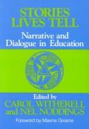 Cover of: Stories Lives Tell by Carol Witherell, Carol Witherell