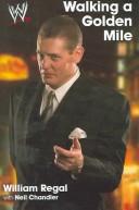 Cover of: Walking a Golden Mile (WWE)