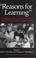 Cover of: Reasons for Learning