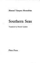 Cover of: Southern seas by Manuel Vázquez Montalbán