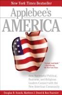 Cover of: Applebee's America: How Successful Political, Business, and Religious Leaders Connect with the New American Community