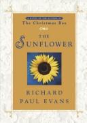 Cover of: The Sunflower (Large Print Edition) by Richard Paul Evans