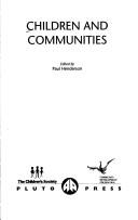 Cover of: Children and Communities (Community Development Foundation)