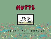Cover of: Mutts, Sunday afternoons