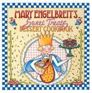 Cover of: Mary Engelbreit's Sweet Treats Dessert Cookbook