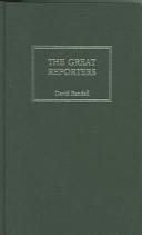 Cover of: The Great Reporters