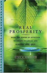 Cover of: Real Prosperity: Using the Power of Intuition to Create Financial and Spiritual Abundance