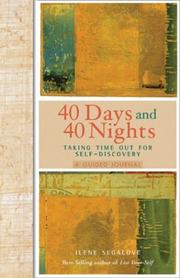 Cover of: 40 Days and 40 Nights: Taking Time Out for Self Discovery