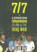 Cover of: 7/7: The London Bombings, Islam and and the Iraq War
