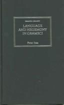 Cover of: Language And Hegemony In Gramsci (Reading Gramsci)
