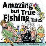 Cover of: Amazing but True Fishing Tales by Allan Zullo, Mara Bovsun