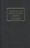 Cover of: Disaster And Development | Neil Middleton