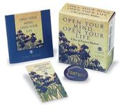 Cover of: Open Your Mind, Open Your Life (Box Kit)