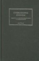 Cover of: Overcoming Zionism by Joel Kovel