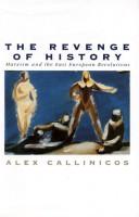 Cover of: The Revenge of History by Alex Callinicos
