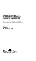 Cover of: Other Britain, other British: contemporary multicultural fiction