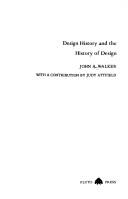 Cover of: Design history and the history of design