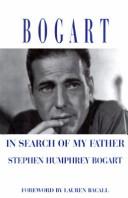Cover of: Bogart by Stephen Humphrey Bogart, Gary Provost