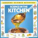 Cover of: Science in the kitchen by Rebecca Heddle