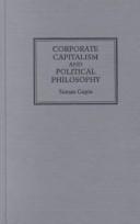 Cover of: Corporate Capitalism and Political Philosophy