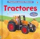 Cover of: Tractores / Tractors (Pequeños Puzzles Usborne / Small Puzzles)
