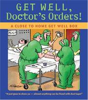 Cover of: Get Well, Doctor's Orders!: A Close to Home Get Well Box (Ubox Kits)