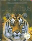 Cover of: Los Felinos / Big Cats: Internet Linked (Descubre Y Explora)