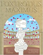 Cover of: FoxTrotius Maximus: A FoxTrot Treasury