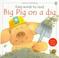 Cover of: Big Pig on a Dig