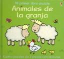 Cover of: Animales De La Granja (Mi Primer Libro Puzzle)