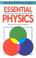 Cover of: Essential Physics (Essential Guides Series)