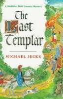 Cover of: The Last Templar by Michael Jecks