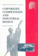 Cover of: Copyright, competition, and industrial design