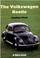 Cover of: The Volkswagen Beetle