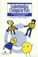 Understanding changes in time by Jacques Montangero