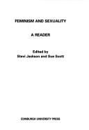 Cover of: Feminism and sexuality: a reader