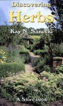 Discovering Herbs (Discovering) by Kay N. Sanecki