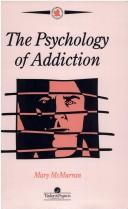 Psychology of addiction. by Mary McMurran