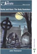Cover of: Burke and Hare The Body Snatchers