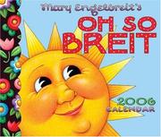Cover of: Mary Engelbreit's Oh So Breit: 2006 Day to Day Calendar