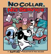 Cover of: No collar, no service: a Pooch Café collection