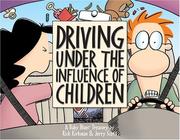 Cover of: Driving under the influence of children by Rick Kirkman