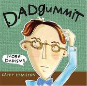 Cover of: Dadgummit by Cathy Hamilton