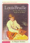 Cover of: Louis Braille by Margaret Davidson