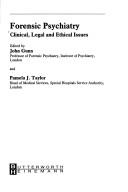 Cover of: Forensic psychiatry: clinical, legal, and ethical issues