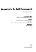 Cover of: Acoustics in the Built Environment: Advice for the Design Team