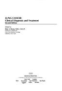 Cover of: Lung cancer: clinical diagnosis and treatment