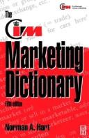 Cover of: The CIM Marketing Dictionary by Norman Hart