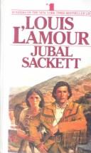 Cover of: Jubal Sackett by Louis L'Amour