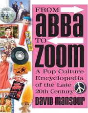 Cover of: From Abba to Zoom: a pop culture encyclopedia of the late 20th century